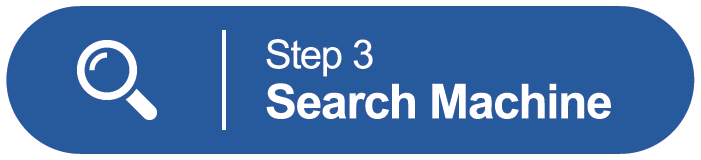 Step 3 Search Machine